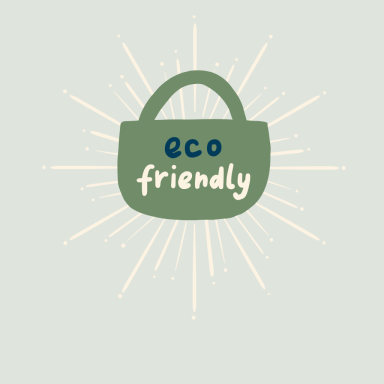 Eco Friendly 
